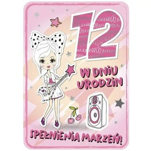 Kartka na 12 urodziny dla dziewczyny gm748 Czachorowski