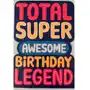 Kartka urodzinowa TOTAL SUPER AWESOME BiRTHDAY LEGEND- Colourfy Sklep