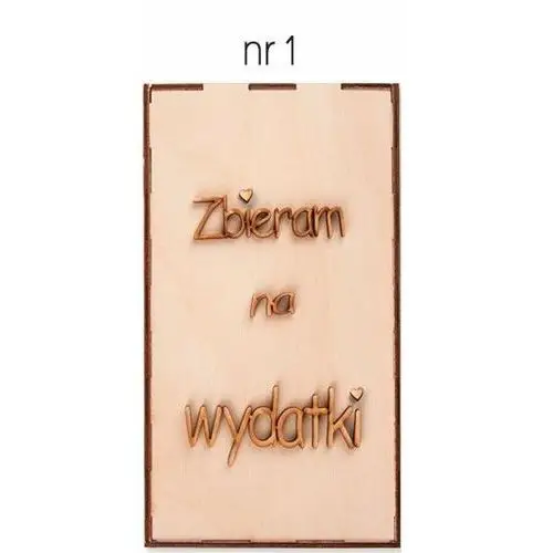 Drewniana Skarbonka Loveart 20cm z napisem Zbieram na wydatki