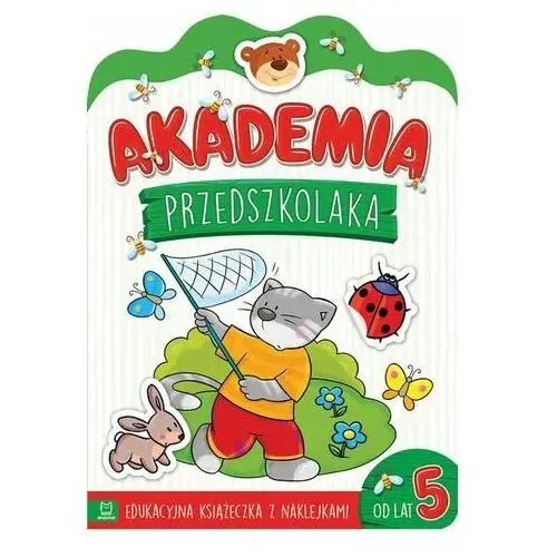 Opracowanie zbiorowe Akademia przedszkolaka od 5 lat. edukacyjna książeczka z naklejkami
