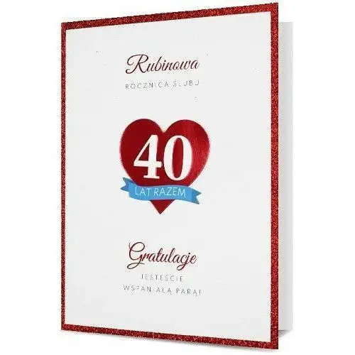 Kartka na 40 rocznicę ślubu Rubinową H2531