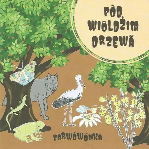 Pòd wiôldżim drzewa – farwòwònka (kolorowanka)