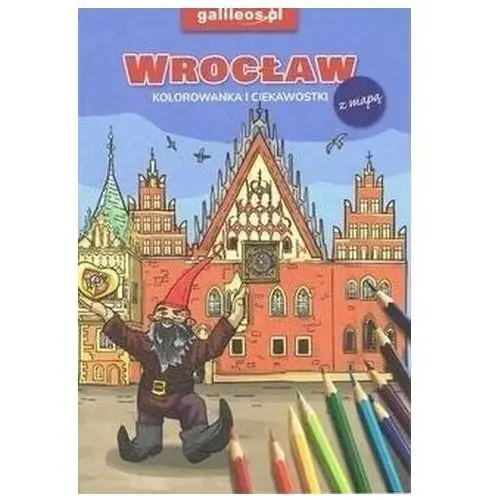 Praca zbiorowa Wrocław - kolorowanka